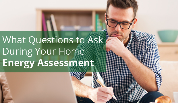 what to ask during mass save home energy assessment