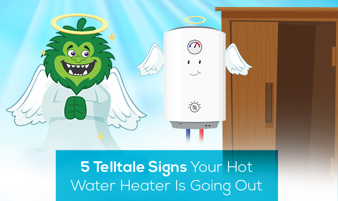 signs your water heater is going out