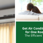 Get Air Conditioner for One Room–the Efficient Way